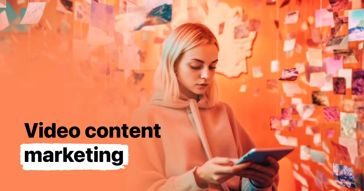 Video Content Marketing: All the Resources You Need to Get Started